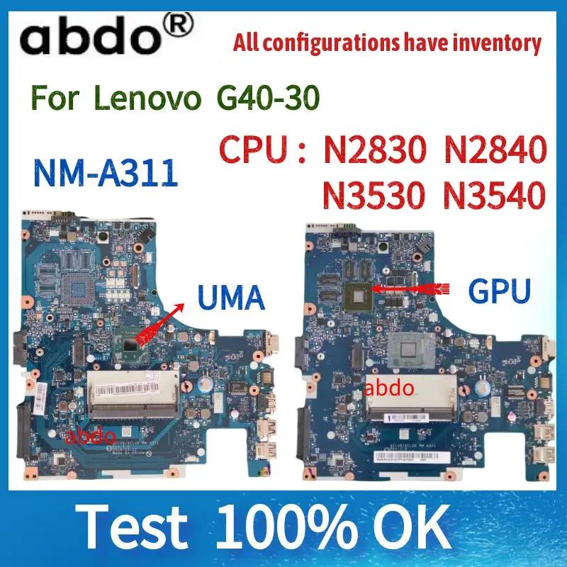 NM-A311  , Lenovo G40-30 Ʈ  , N2830 N2840 CPU DDR3 100% ۵ ׽Ʈ